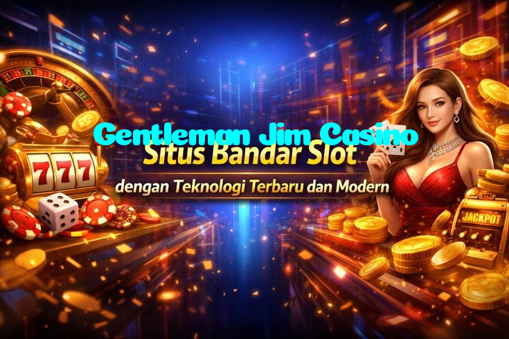 Gentleman Jim Casino